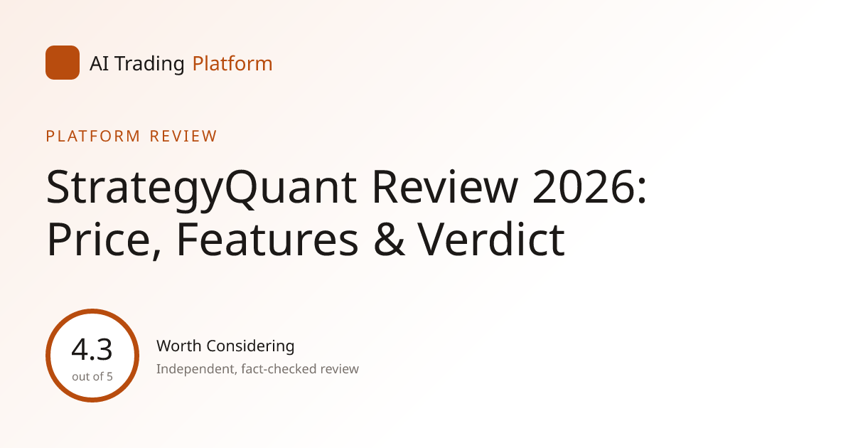 StrategyQuant Review 2026: Price, Features & Verdict
